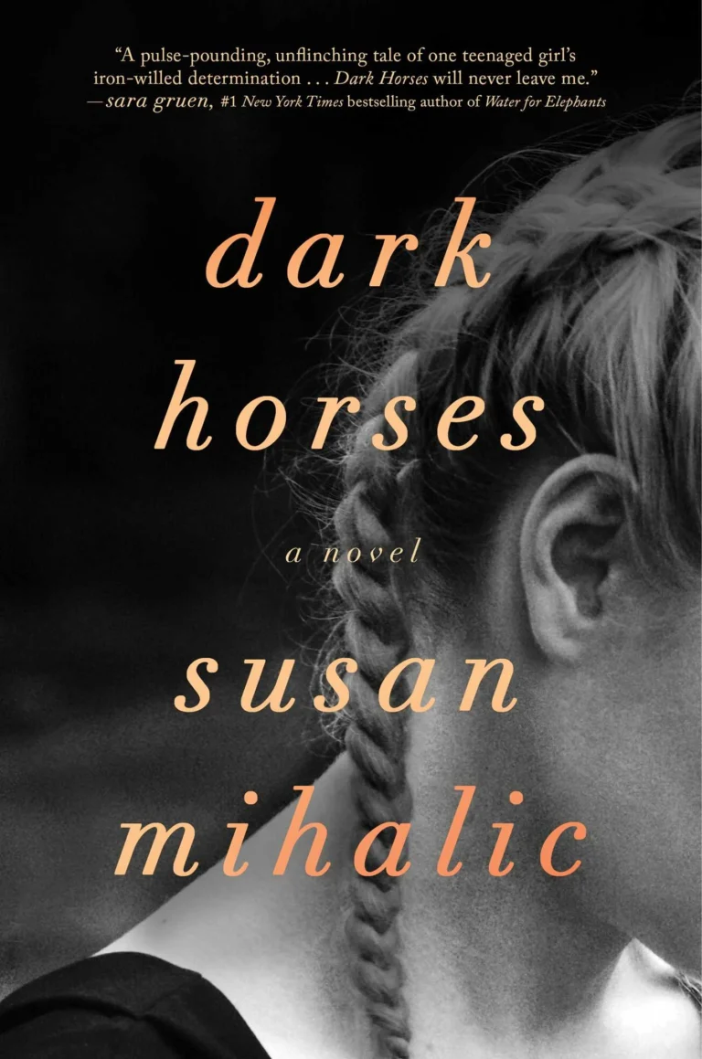 Featured image for Résumé de "Dark Horses" par Susan Mihalic
