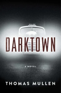 Featured image for Résumé de 'Darktown' par Thomas Mullen