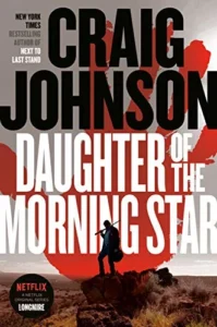 Featured image for Résumé de "Daughter of the Morning Star" par Craig Johnson
