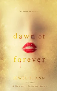 Featured image for Résumé de "Dawn of Forever" par Jewel E. Ann