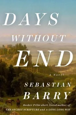 Featured image for Résumé de « Days Without End » par Sebastian Barry