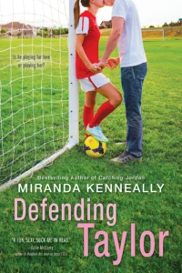 Featured image for Résumé de « Defending Taylor » par Miranda Kenneally