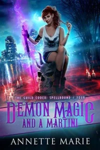 Featured image for Résumé de 'Demon Magic and a Martini' par Annette Marie