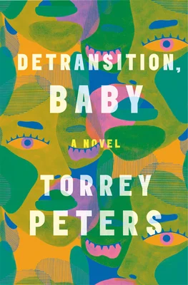Featured image for Résumé de "Detransition, Baby" par Torrey Peters
