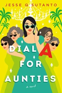 Featured image for Résumé de "Dial A for Aunties" par Jesse Q. Sutanto