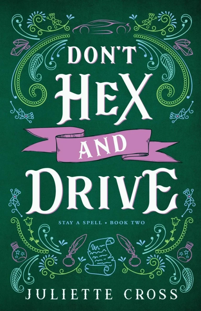 Featured image for Résumé de 'Don't Hex and Drive' par Juliette Cross