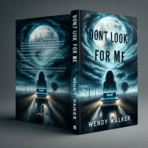 Featured image for Résumé de "Don't Look for Me" par Wendy Walker