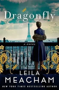 Featured image for Résumé de 'Libellule' par Leila Meacham