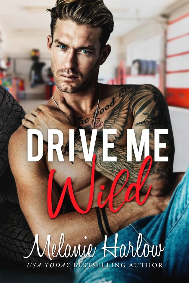 Featured image for Résumé de 'Drive Me Wild' par Melanie Harlow