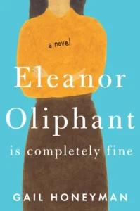 Featured image for Résumé de "Eleanor Oliphant va très bien" par Gail Honeyman