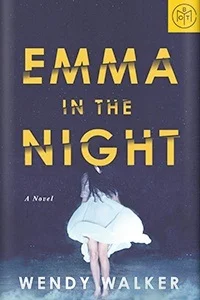 Featured image for Résumé de "Emma dans la nuit" par Wendy Walker