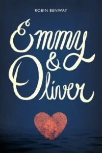 Featured image for Résumé de "Emmy & Oliver" par Robin Benway