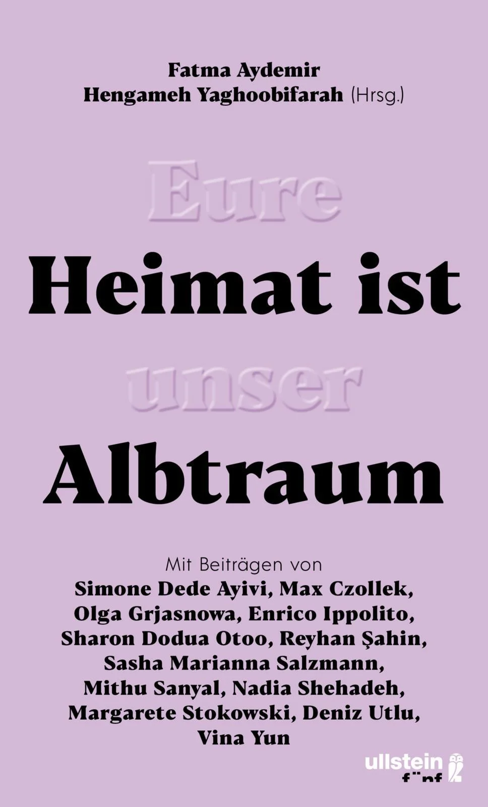 Featured image for Résumé de 'Eure Heimat ist unser Albtraum' par Fatma Aydemir et Hengameh Yaghoobifarah