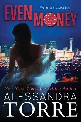 Featured image for Résumé de 'Even Money' par Alessandra Torre