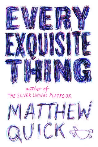 Featured image for Résumé de "Every Exquisite Thing" par Matthew Quick
