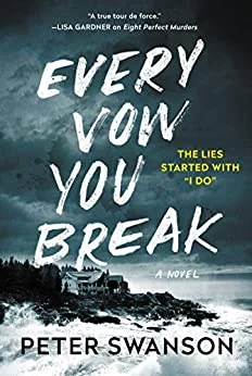 Featured image for Résumé de 'Every Vow You Break' par Peter Swanson