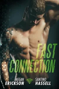 Featured image for Résumé de 'Fast Connection' par Megan Erickson et Santino Hassell