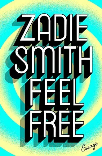 Featured image for Résumé de "Feel Free" par Zadie Smith