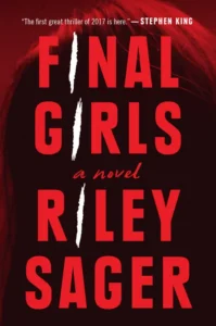 Featured image for Résumé de 'Final Girls' par Riley Sager