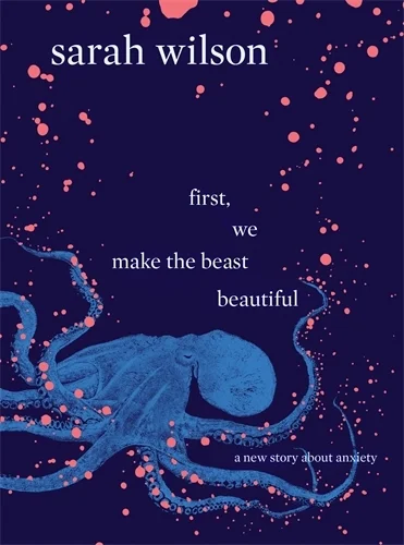 Featured image for Résumé de 'First, We Make the Beast Beautiful' par Sarah Wilson