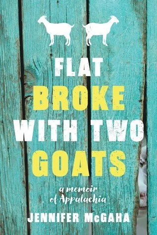 Featured image for Résumé de 'Flat Broke with Two Goats' par Jennifer McGaha