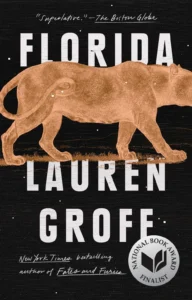 Featured image for Résumé de 'Florida' par Lauren Groff