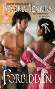 Featured image for Résumé de "Forbidden" par Beverly Jenkins
