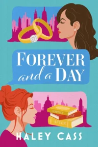 Featured image for Résumé de "Forever and a Day" par Haley Cass