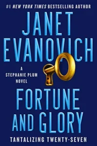 Featured image for Résumé de "Fortune et Gloire : Tantalizing Twenty-Seven" par Janet Evanovich