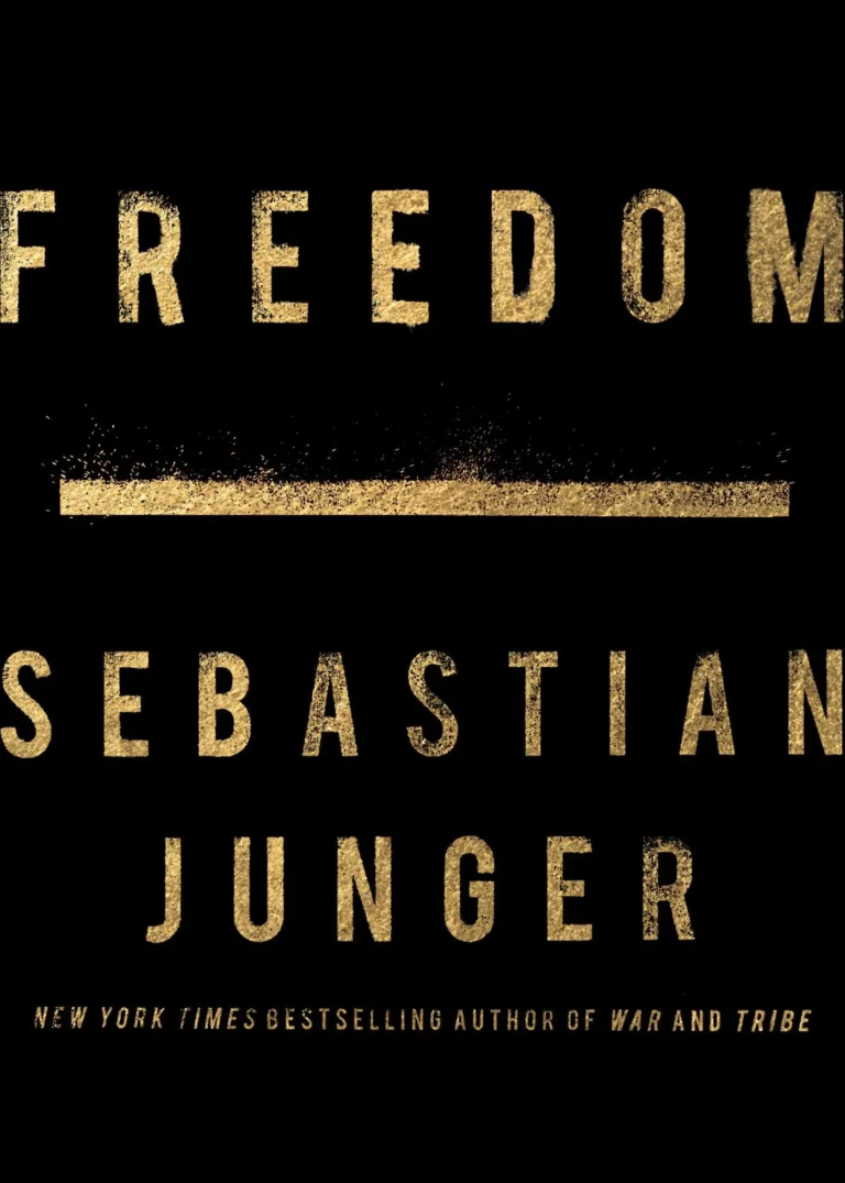 Featured image for Résumé de 'Freedom' par Sebastian Junger
