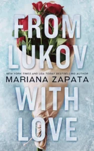 Featured image for Résumé de « From Lukov with Love » par Mariana Zapata