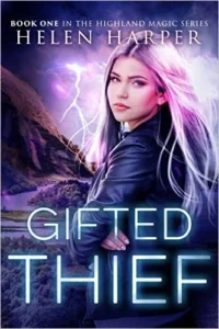 Featured image for Résumé de « Gifted Thief » par Helen Harper
