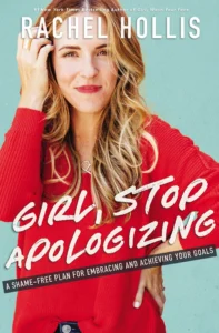 Featured image for Résumé de "Girl, Stop Apologizing" par Rachel Hollis
