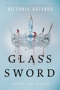 Featured image for Résumé de 'Glass Sword' par Victoria Aveyard