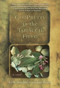 Featured image for Résumé de "GodPretty in the Tobacco Field" par Kim Michele Richardson
