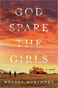 Featured image for Résumé de « God Spare the Girls » par Kelsey McKinney