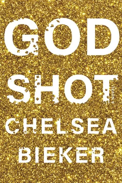Featured image for Résumé de "Godshot" par Chelsea Bieker