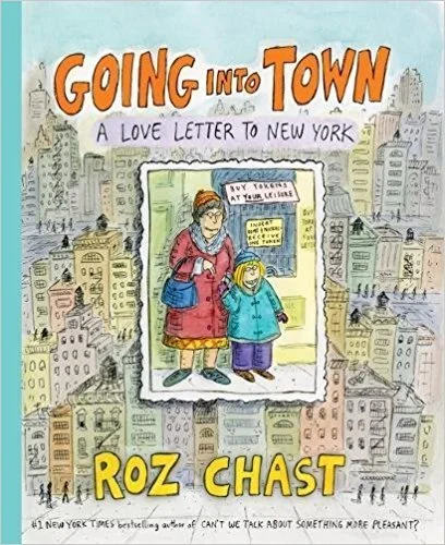 Featured image for Résumé de "Going Into Town: A Love Letter to New York" par Roz Chast