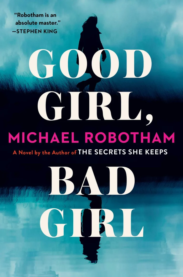 Featured image for Résumé de "Good Girl, Bad Girl" par Michael Robotham