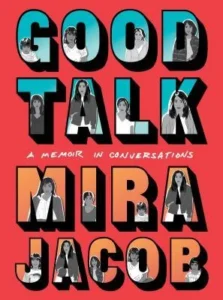 Featured image for Résumé de « Good Talk : Une mémoire en conversations » par Mira Jacob