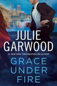 Featured image for Résumé de 'Grace Under Fire' par Julie Garwood