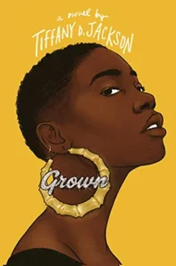 Featured image for Résumé de 'Grown' par Tiffany D. Jackson
