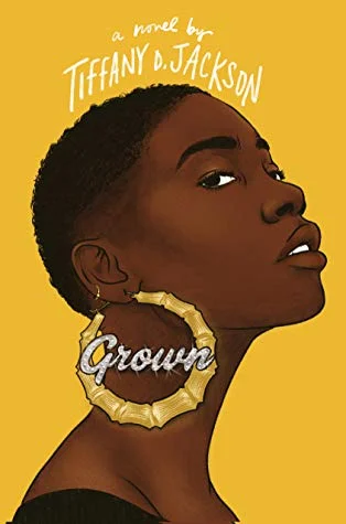 Featured image for Résumé de 'Grown' par Tiffany D. Jackson