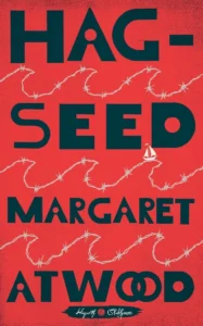 Featured image for Résumé de 'Hag-Seed' par Margaret Atwood