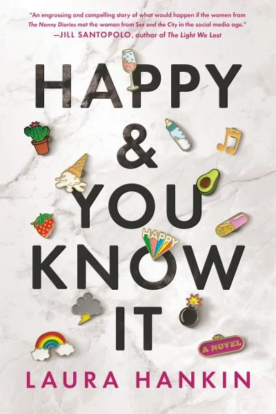 Featured image for Résumé de "Happy and You Know It" par Laura Hankin