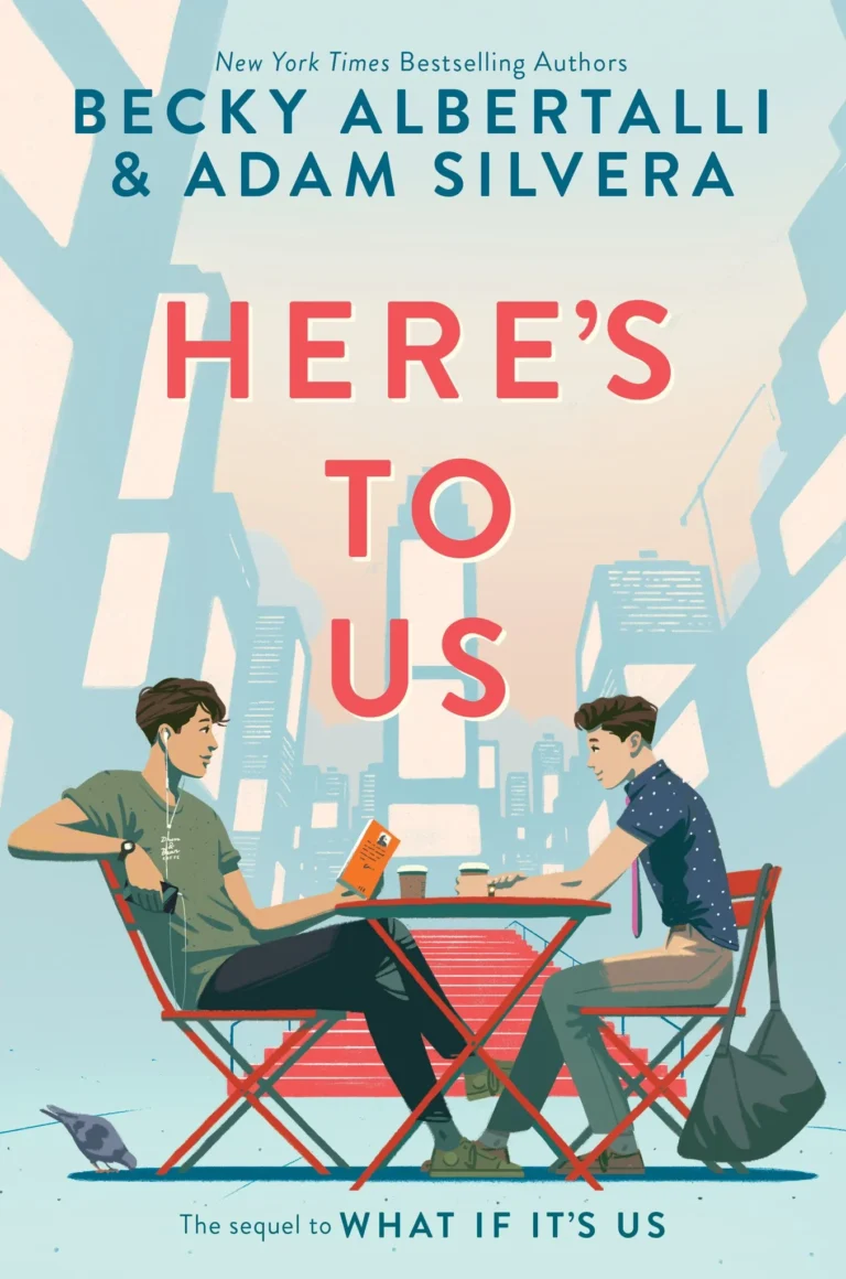 Featured image for Résumé de 'Here's to Us' par Becky Albertalli et Adam Silvera