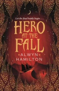 Featured image for Résumé de 'Hero at the Fall' par Alwyn Hamilton