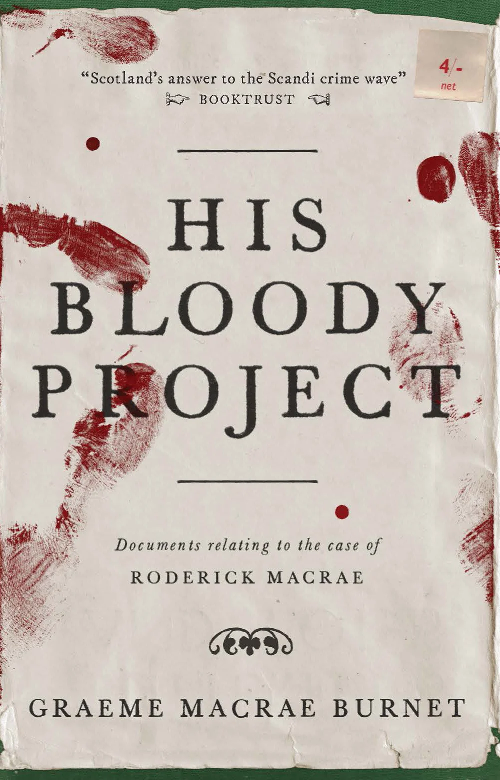 Featured image for Résumé de 'His Bloody Project : Documents Relating to the Case of Roderick Macrae' par Graeme Macrae Burnet