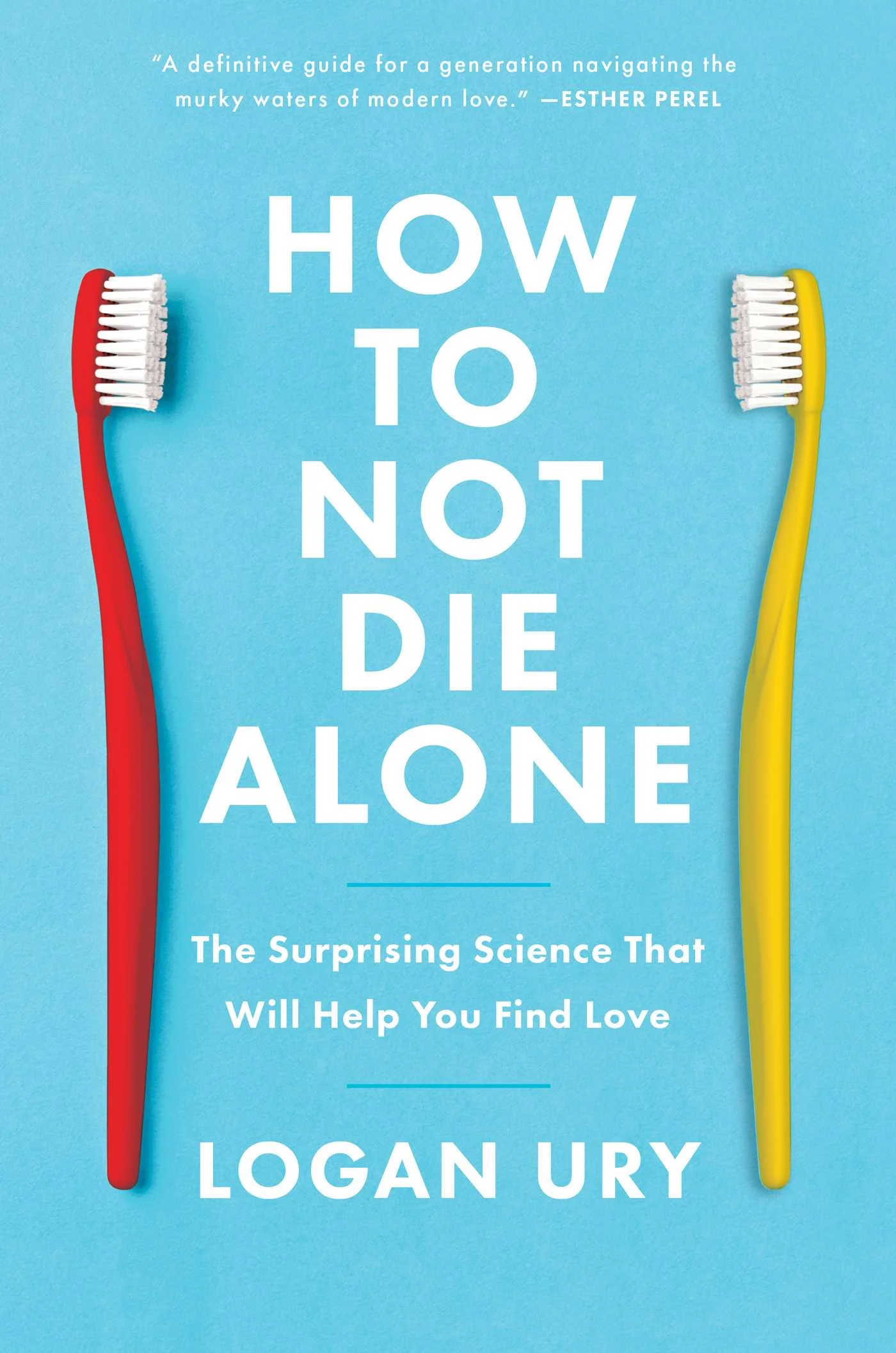 Featured image for Résumé de « How to Not Die Alone » par Logan Ury