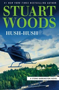 Featured image for Résumé de 'Hush-Hush' par Stuart Woods